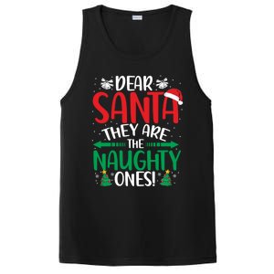 Dear Santa They Are The Naughty Ones Christmas Great Gift PosiCharge Competitor Tank