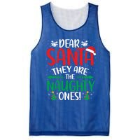 Dear Santa They Are The Naughty Ones Christmas Great Gift Mesh Reversible Basketball Jersey Tank