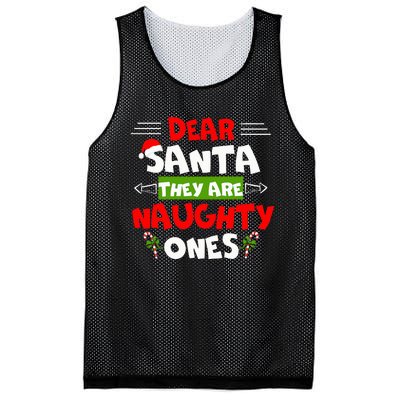 Dear Santa They Are Naughty Ones Christmas Funny Gift Mesh Reversible Basketball Jersey Tank