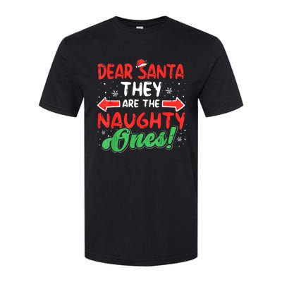 Dear Santa They Naughty Ones Christmas Xmas Softstyle CVC T-Shirt