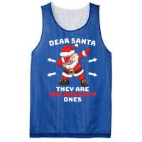 Dear Santa TheyRe The Naughty Ones Christmas Dabbing Santa Meaningful Gift Mesh Reversible Basketball Jersey Tank