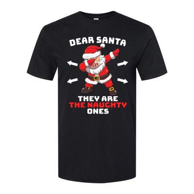 Dear Santa TheyRe The Naughty Ones Christmas Dabbing Santa Meaningful Gift Softstyle CVC T-Shirt