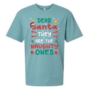 Dear Santa They Are The Naughty Ones Christmas Gift Sueded Cloud Jersey T-Shirt