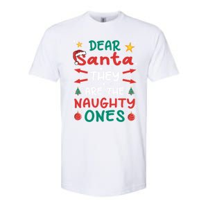 Dear Santa They Are The Naughty Ones Christmas Gift Softstyle CVC T-Shirt