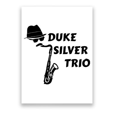 Duke Silver Trio Poster