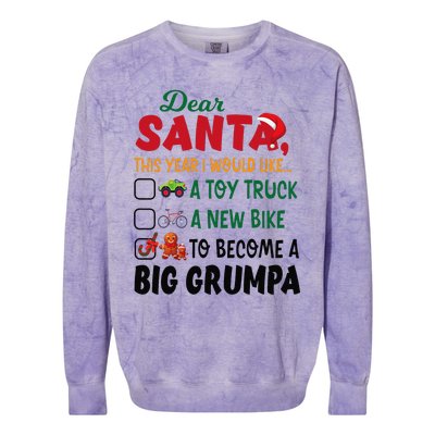 Dear Santa This Year I Would Like To Become A Big Grumpa Colorblast Crewneck Sweatshirt