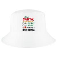 Dear Santa This Year I Would Like To Become A Big Grumpa Cool Comfort Performance Bucket Hat