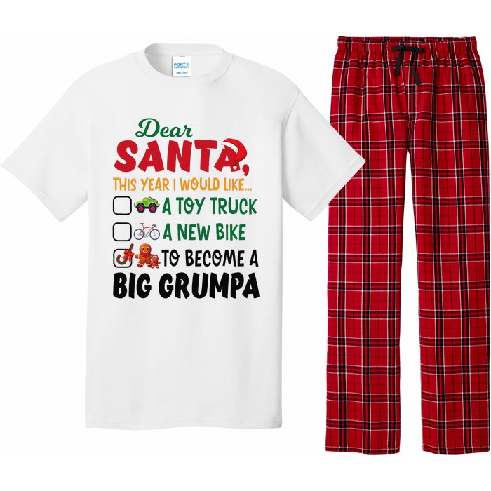 Dear Santa This Year I Would Like To Become A Big Grumpa Pajama Set