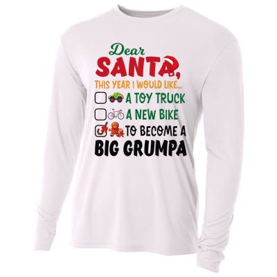 Dear Santa This Year I Would Like To Become A Big Grumpa Cooling Performance Long Sleeve Crew