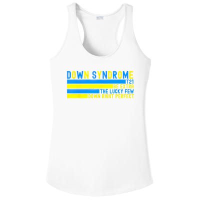 Down Syndrome T21 Be Extra The Lucky Few Down Right Perfect Ladies PosiCharge Competitor Racerback Tank