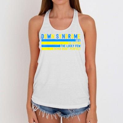 Down Syndrome T21 Be Extra The Lucky Few Down Right Perfect Women's Knotted Racerback Tank