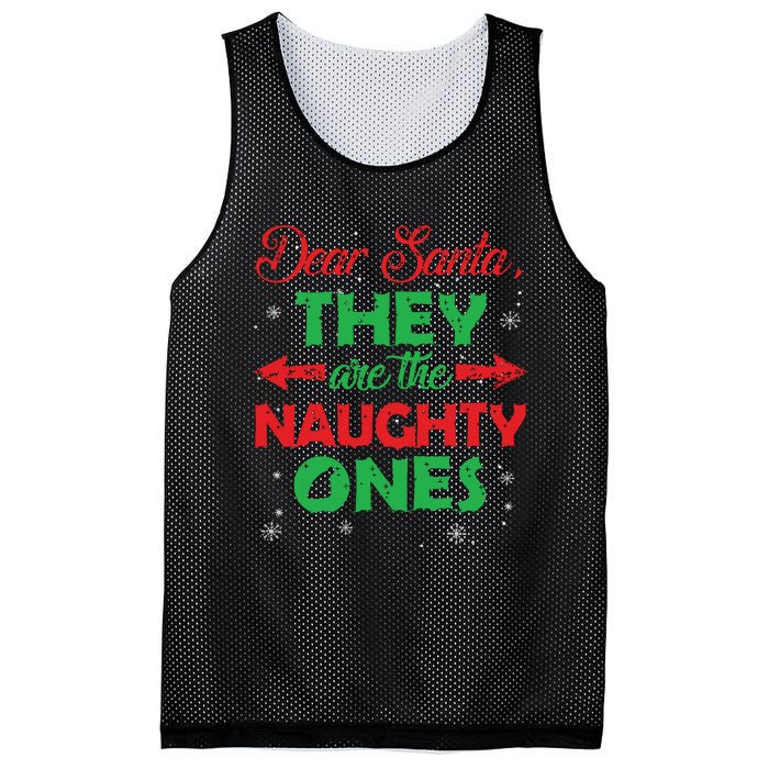 Dear Santa They Are The Naughty Ones Christmas Gift Mesh Reversible Basketball Jersey Tank