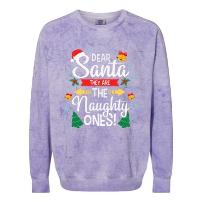 Dear Santa They Are The Naughty Ones Christmas Pajama Gifts  Colorblast Crewneck Sweatshirt