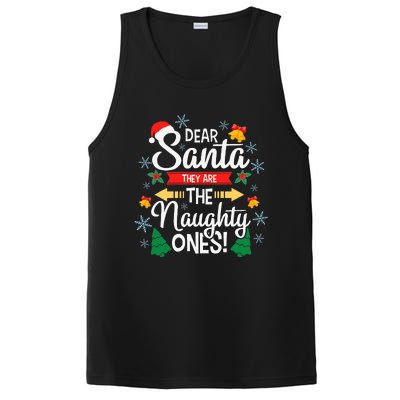 Dear Santa They Are The Naughty Ones Christmas Pajama Gifts  PosiCharge Competitor Tank