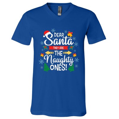 Dear Santa They Are The Naughty Ones Christmas Pajama Gifts  V-Neck T-Shirt