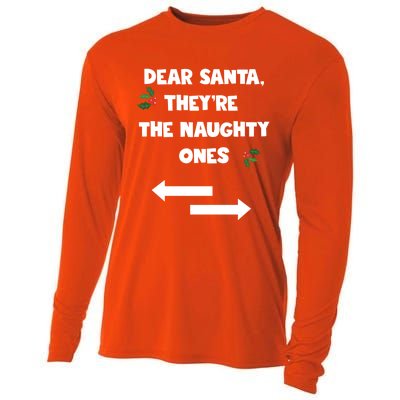 Dear Santa They Are The Naughty Ones Funny Christmas Funny Gift Cooling Performance Long Sleeve Crew