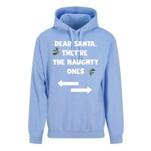 Dear Santa They Are The Naughty Ones Funny Christmas Funny Gift Unisex Surf Hoodie