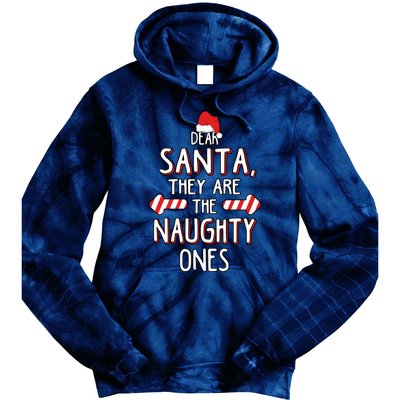 Dear Santa They Are The Naughty Ones Christmas Tie Dye Hoodie