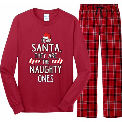 Dear Santa They Are The Naughty Ones Christmas Long Sleeve Pajama Set