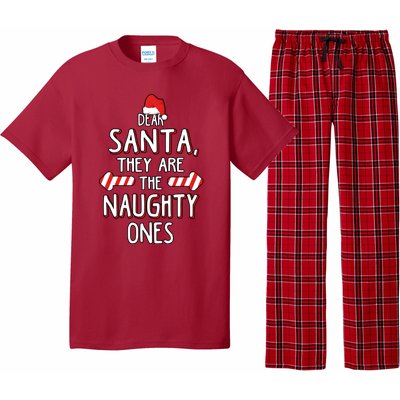 Dear Santa They Are The Naughty Ones Christmas Pajama Set