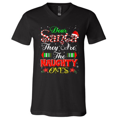 Dear Santa They Are The Naughty Ones Christmas V-Neck T-Shirt