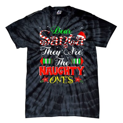 Dear Santa They Are The Naughty Ones Christmas Tie-Dye T-Shirt