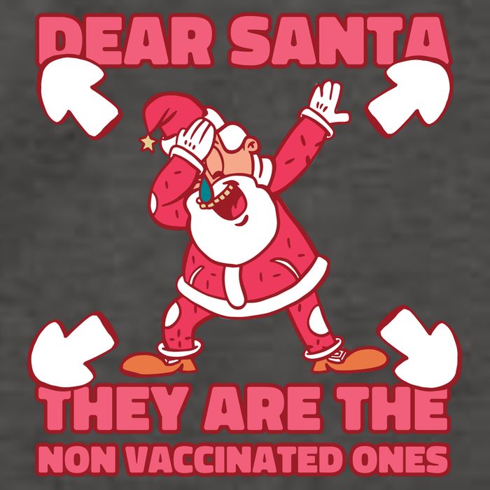 Dear Santa They Are The Non Vaccinated Ones Vector Backpack