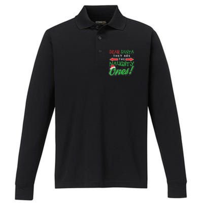 Dear Santa They Are The Naughty Ones Funny Christmas Gifts Performance Long Sleeve Polo