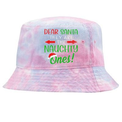 Dear Santa They Are The Naughty Ones Funny Christmas Gifts Tie-Dyed Bucket Hat