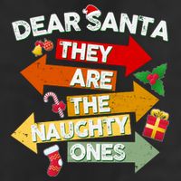 Dear Santa They Are The Naughty Ones 7 Panel Mesh Trucker Snapback Hat