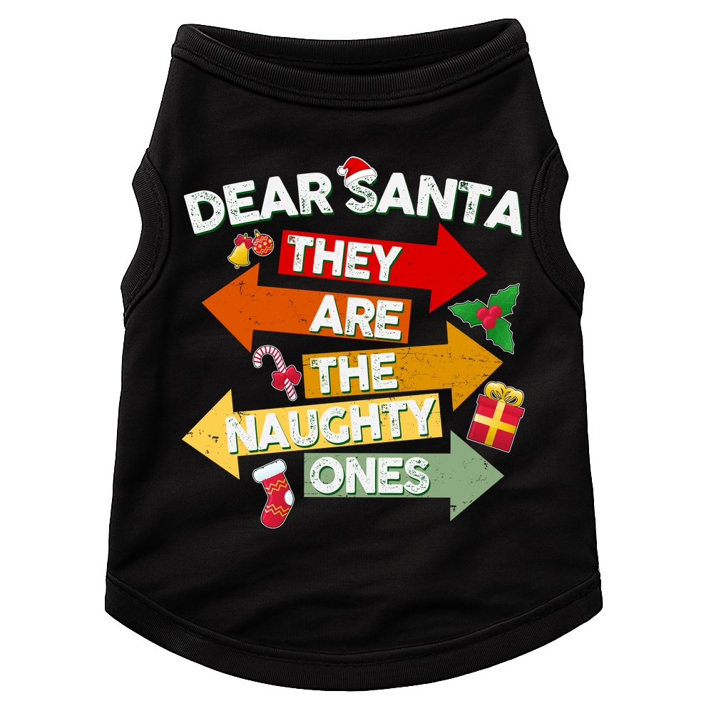 Dear Santa They Are The Naughty Ones Doggie Tank