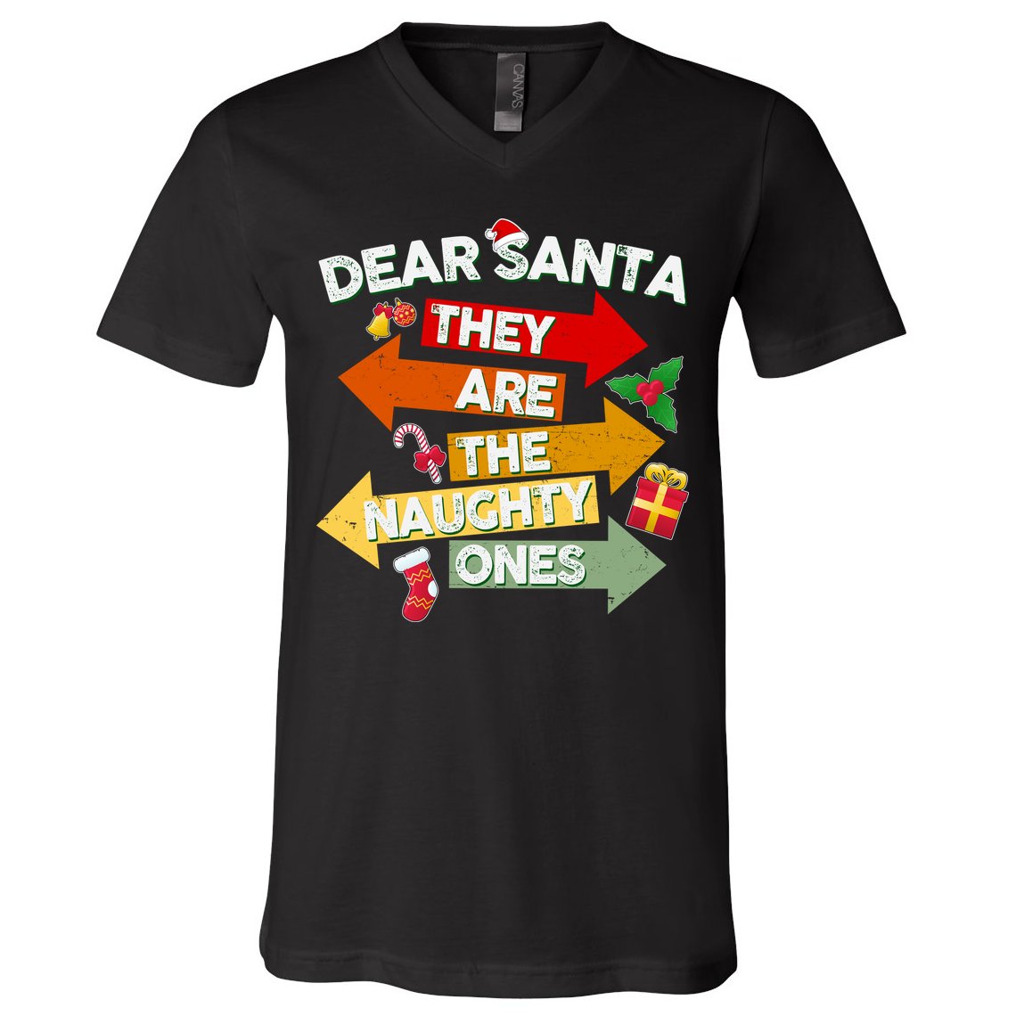 Dear Santa They Are The Naughty Ones V-Neck T-Shirt