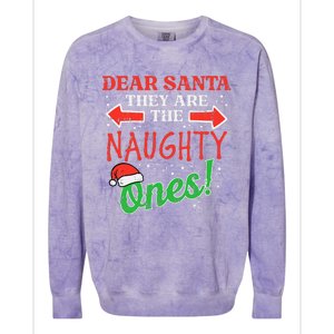 Dear Santa They Naughty Ones Christmas Xmas Colorblast Crewneck Sweatshirt