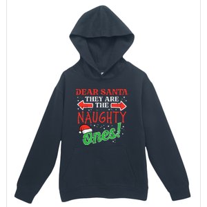 Dear Santa They Naughty Ones Christmas Xmas Urban Pullover Hoodie