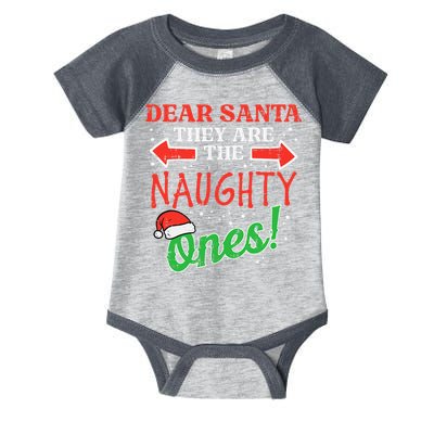 Dear Santa They Naughty Ones Christmas Xmas Infant Baby Jersey Bodysuit