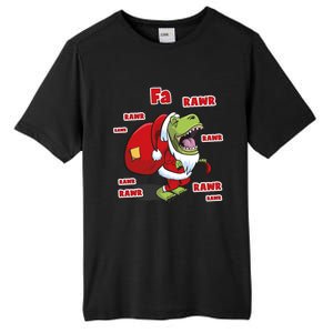 Dinosaur Santasaurus T Rex Christmas Fa La Rawr Rawr Dino Funny Gift Tall Fusion ChromaSoft Performance T-Shirt