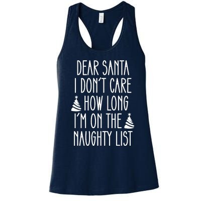 Dear Santa The Naughty List Was So Worth It Offensive Christmas Women's Racerback Tank