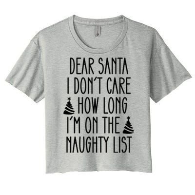 Dear Santa The Naughty List Was So Worth It Offensive Christmas Women's Crop Top Tee