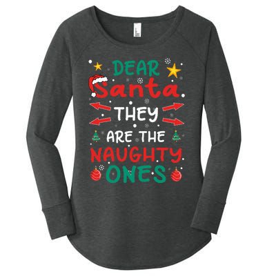 Dear Santa They Are The Naughty Ones Christmas Women's Perfect Tri Tunic Long Sleeve Shirt