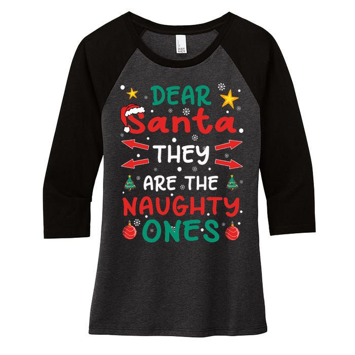 Dear Santa They Are The Naughty Ones Christmas Women's Tri-Blend 3/4-Sleeve Raglan Shirt