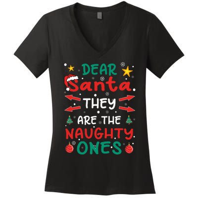 Dear Santa They Are The Naughty Ones Christmas Women's V-Neck T-Shirt