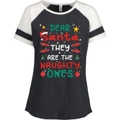 Dear Santa They Are The Naughty Ones Christmas Enza Ladies Jersey Colorblock Tee