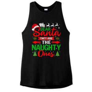 Dear Santa They Are The Naughty Ones Christmas Family Funny Ladies PosiCharge Tri-Blend Wicking Tank