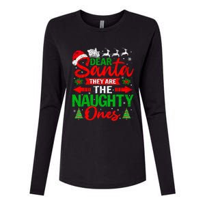 Dear Santa They Are The Naughty Ones Christmas Family Funny Womens Cotton Relaxed Long Sleeve T-Shirt