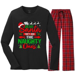 Dear Santa They Are The Naughty Ones Christmas Family Funny Women's Long Sleeve Flannel Pajama Set 