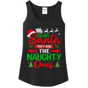 Dear Santa They Are The Naughty Ones Christmas Family Funny Ladies Essential Tank