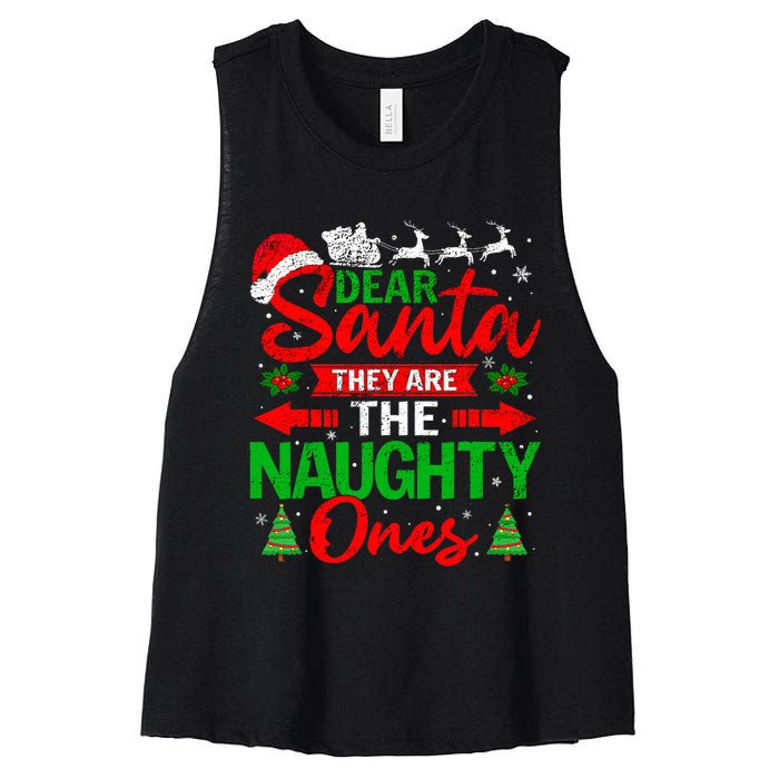 Dear Santa They Are The Naughty Ones Christmas Family Funny Women's Racerback Cropped Tank