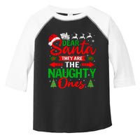 Dear Santa They Are The Naughty Ones Christmas Family Funny Toddler Fine Jersey T-Shirt