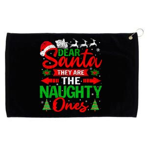 Dear Santa They Are The Naughty Ones Christmas Family Funny Grommeted Golf Towel