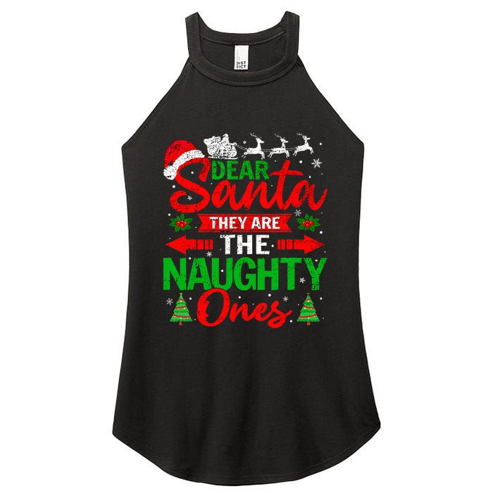 Dear Santa They Are The Naughty Ones Christmas Family Funny Women's Perfect Tri Rocker Tank